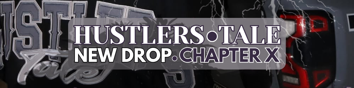 Hustlers Tale - Chapter X Drop